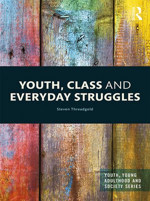 cover image of Youth, Class and Everyday Struggles
